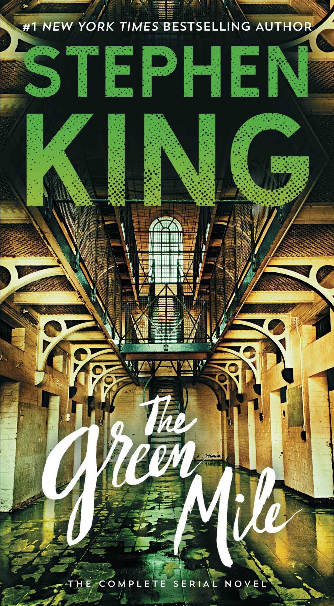 The Green Mile: The Complete Serial Novel - MO Corrections Bookstore