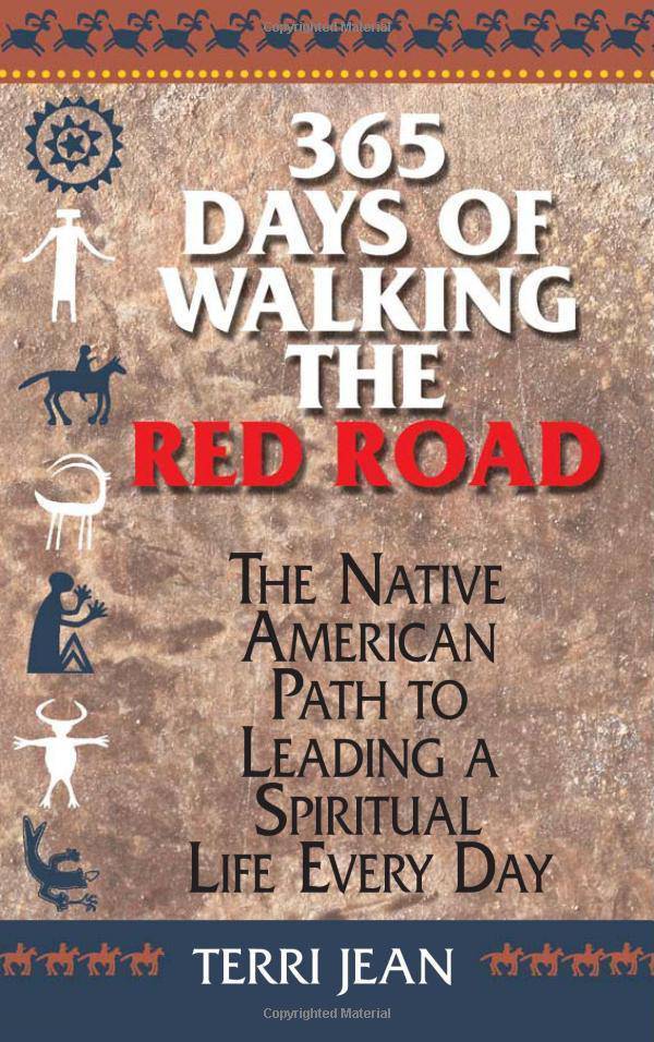 365 Days of Walking the Red Road: The Native American Path to Le - MO Corrections Bookstore